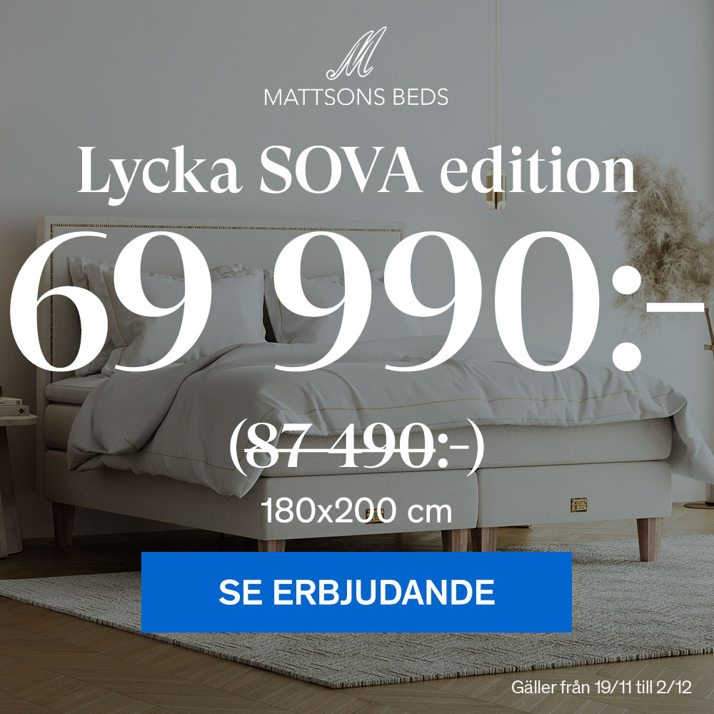 Mattsons Beds Lycka SOVA Edition 69 990:-